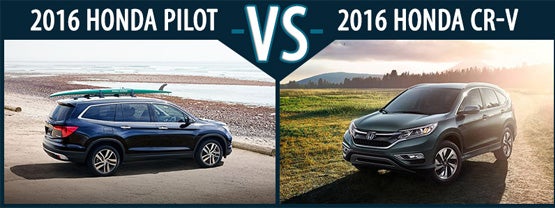 New Honda Pilot vs. New Honda CR-V